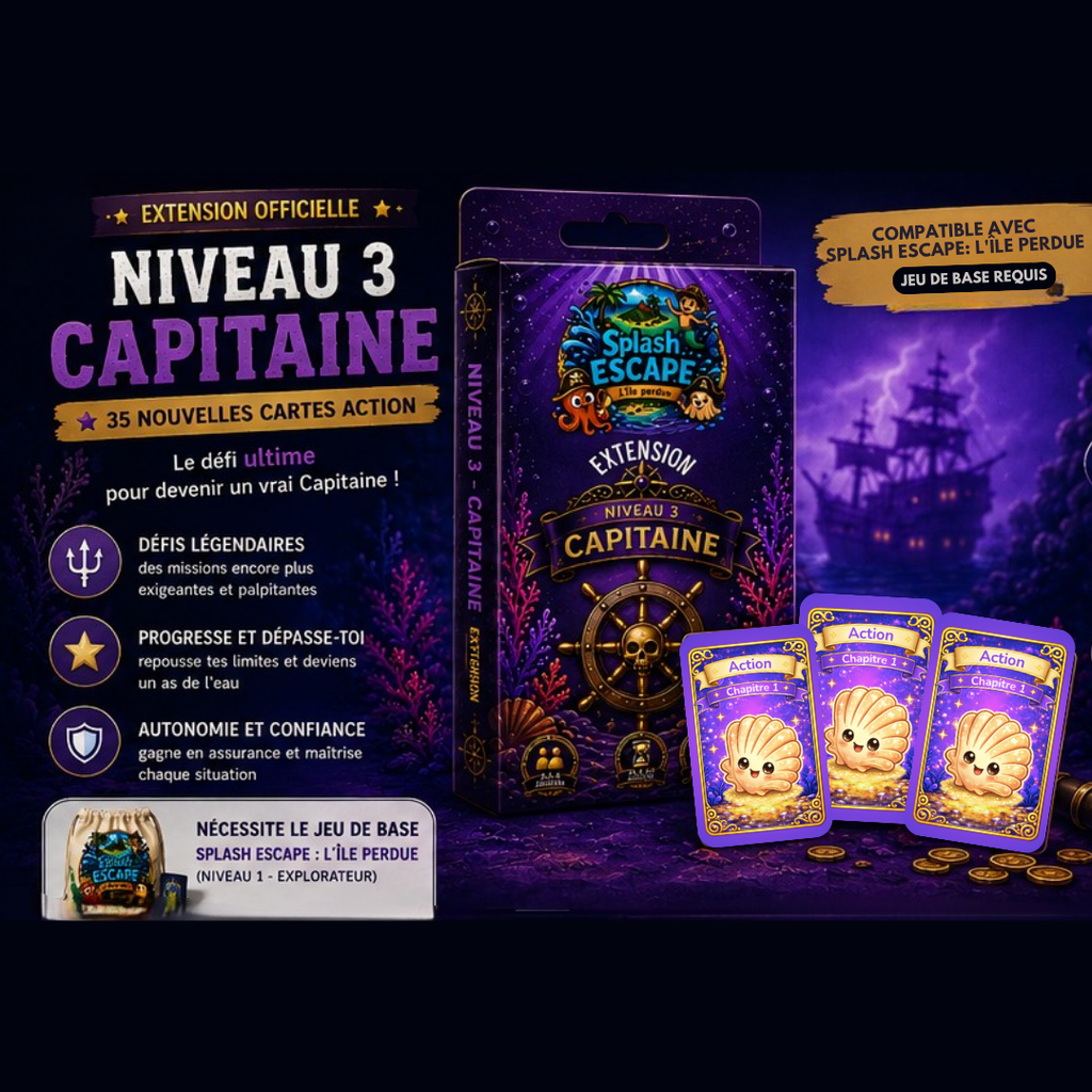💦 Extension Niveau 3 - Capitaine 🟣 pour se perfectionner